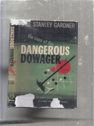Item #E30995 The Case of the Dangerous Dowager (a Perry Mason mystery). Erle Stanley Gardner