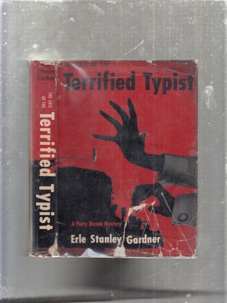 Item #E30998 The Case of the Terrified Typist: A Perry Mason Mystery (in dust jacket). Erle...