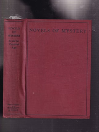 Item #E31056 Novels of Mystery from the Victorian Age. Maurice Richardson, ed. and intro