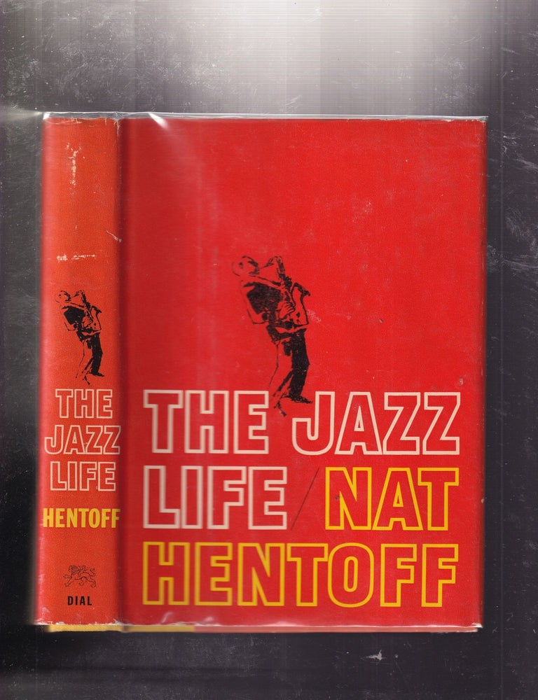 The Jazz Life | Nat Hentoff | First edition