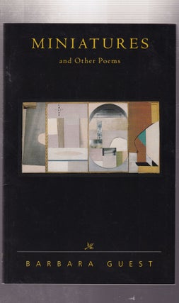 Item #E31530 Miniatures and Other Poems (Wesleyan Poetry Series). Barbara Guest