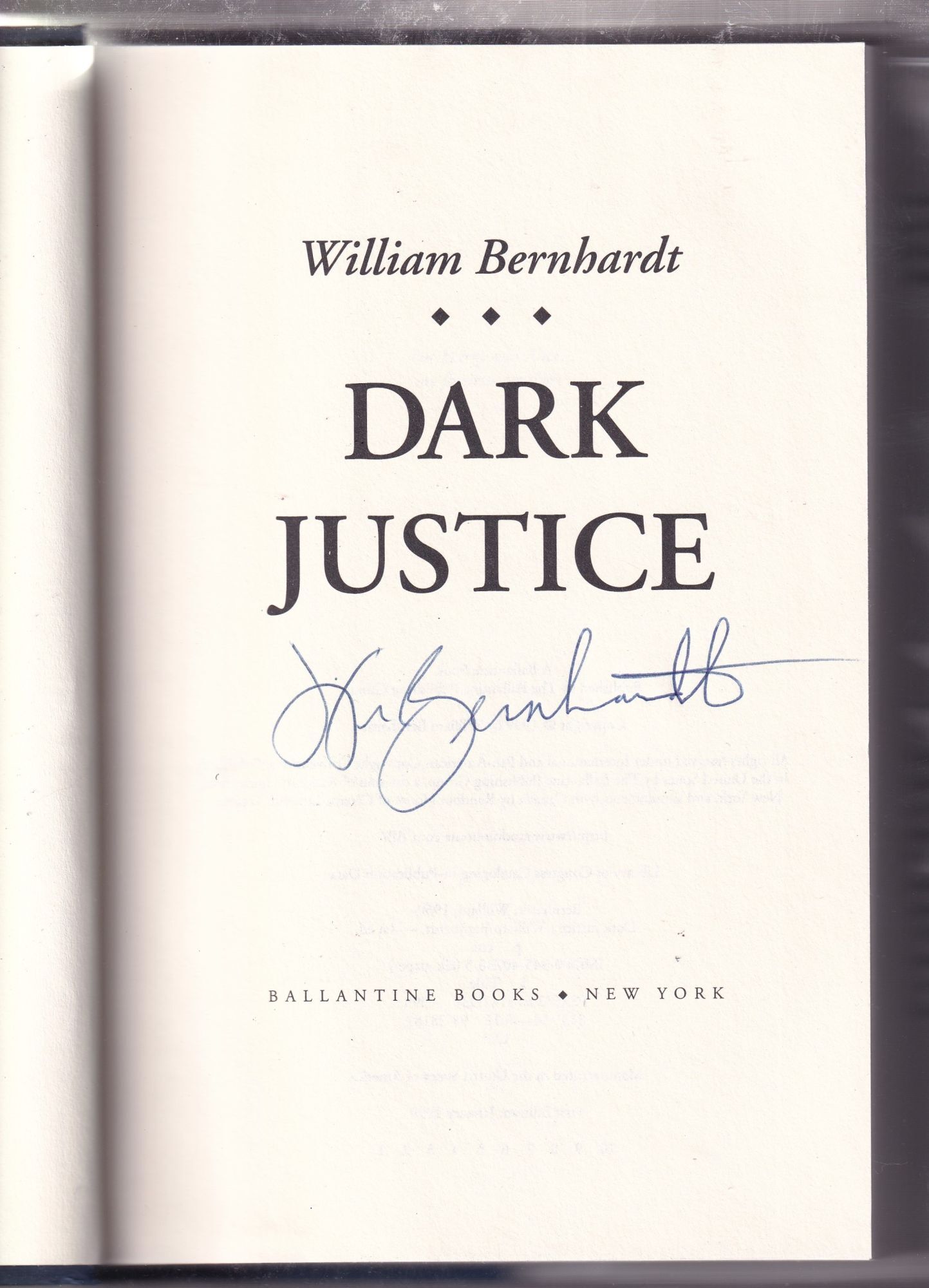 Dark Justice Ben Kincaid signed first edition | William Bernhardt ...
