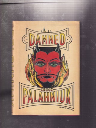 Item #E31767 Damned. Chuck Palahniuk