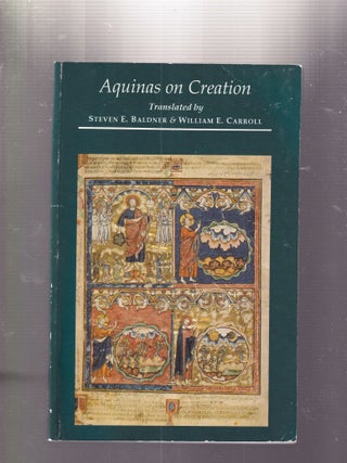 Item #E31870 Aquinas on Creation; Writings on the "Sentences" of Peter Lombard Book 2,...