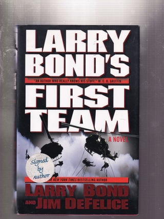 Larry Bond's First Team (signed first edition)