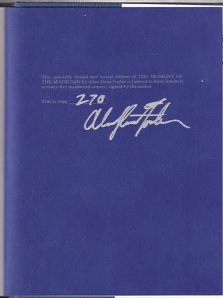 Item #E32615 The Moment OF The Magician ((signed numbered limited edition). Alan Dean Foster