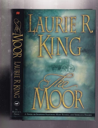 Item #E32759 The Moor: A Novel of Suspense Featuring Mary Russell and Sherlock Holmes. Laurie R....