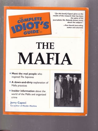 Item #E32792 Complete Idiot's Guide to The Mafia. Jerry Capeci