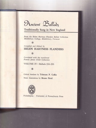 Item #E33043 Ancient Ballads Traditionally Sung in New England. Helen Hartness Flanders, comp....