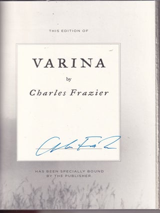 Item #E33070 Varina (signed first edition). Charles Frazier
