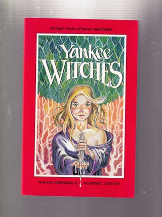 Item #E33095a Yankee Witches. Charles G. Waugh