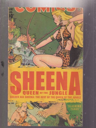 Item #E33349 The Best of the Golden Age of Sheena (Vol. 1). Will Eisner, S M. Iger, Bob Webb,...