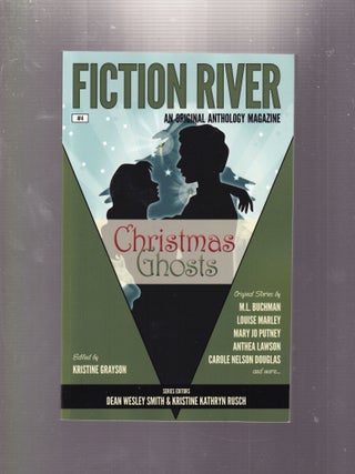 Item #E33379 Christmas Ghosts (Fiction River #4). Kristine Grayson, Dean Wesley Smith, Kristine...