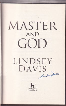 Item #E33410 Master and God (UK first edition signed by the author). Lindsey Davis