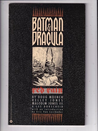 Item #E33649 Batman & Dracula: Red Rain. Doug Moench, Kelley Jones, Malcolm Jones III, Les Dorschied