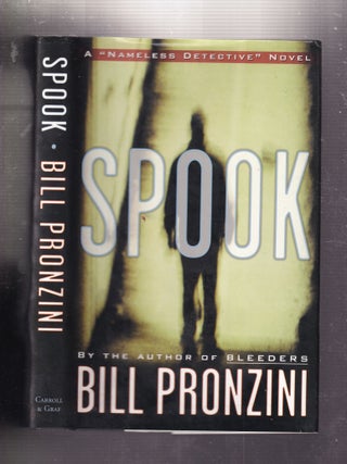 Item #E33794 Spook: A "Nameless Detective" Novel. Bill Pronzini