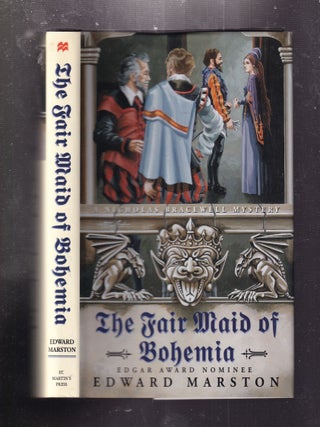 Item #E34128 The Fair Maid of Bohemia: A Nicholas Bracewell Mystery. Edward Marston