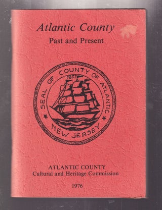 Item #E34321 Atlantic County Past and Present {New Jersey
