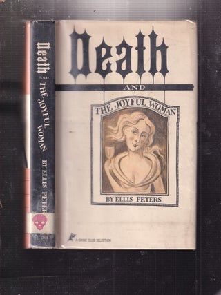 Item #E34371 Death and The Joyful Woman. Ellis Peters