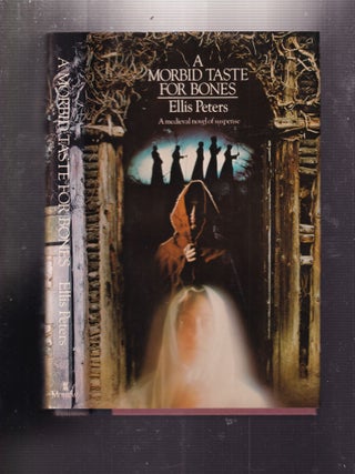Item #E34374 A Morbid Taste For Bones [the first Brother Cadfael]. Ellis Peters