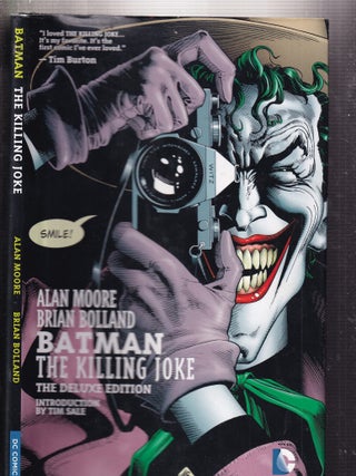 Item #E34481 Batman The Killing Joke: The Deluxe Edition. Brian Bolland Alan Moore