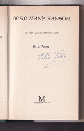 Item #E34639 Dead Man's Ransom: The Ninth Chronicle of Brother Cadfael (signed first edition)....