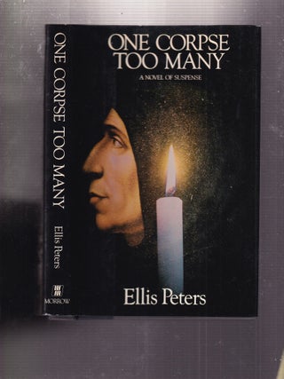 Item #E34643 One Corpse Too Many: A Novel of Suspense (the second Brother Cadfael medieval...