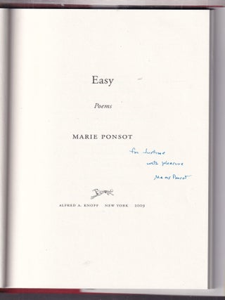 Item #E34664 Easy: Poems (inscribed first edition). Marie Ponsot