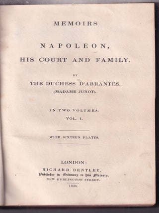 Memoirs: Napoleon, His Court And family (2 vols in fine binding)