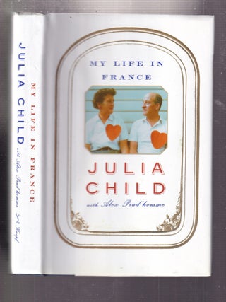 Item #E34719 My Life in France. Alex Prud'homme Julia Child