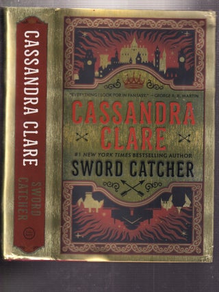 Item #E34809 Sword Catcher. Cassandra Clare