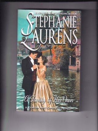 Item #E34841 A Family of His Own (Cynster Next Generation #14). Stephanie Laurens