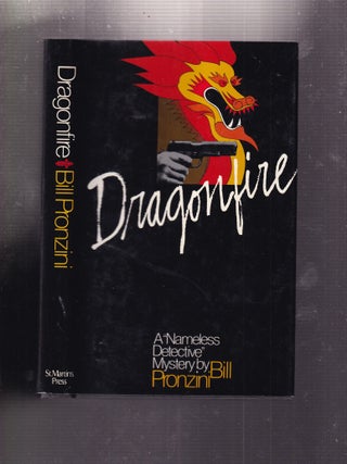 Dragonfire: A "Nameless Detective" Mystery (signed first edition)