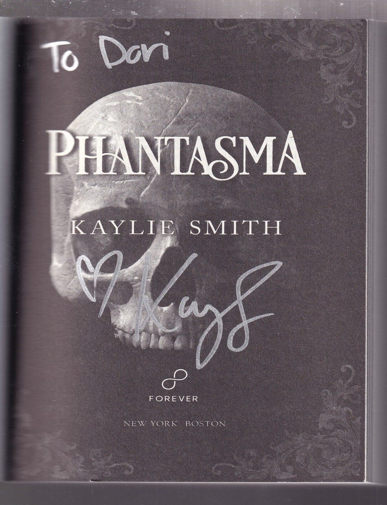 Item #E34945 Phantasma (signed by the author). Kaylie Smith.