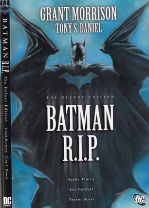Item #E34967 Batman R.I.P. The Deluxe Edition. Grant Morrison