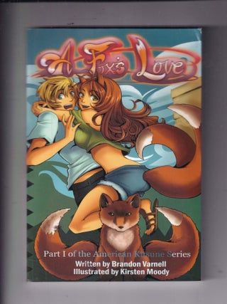 Item #E35074 A Fox'sLove: Part I of the American Kitsune Series. Brandon Varnell