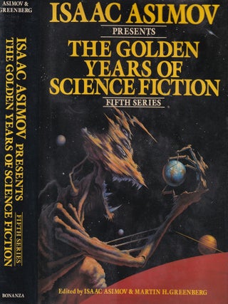 Item #E35142 Isaac Asimov Presents The Golden Years of Science Fiction (Fifth Series). Martin H....