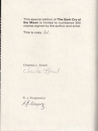 Item #E35159 The Dark Cry of the Moon (signed special edition). Charles L. Grant
