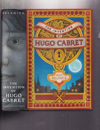 Item #E35237 The Invention of Hugo Cabret. Brian Selznick