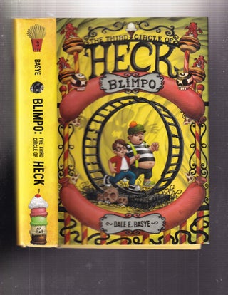 Item #E35262 Blimpo: The Third Circle of Heck (The Nine Circle of Heck #3). Dale E. Basye