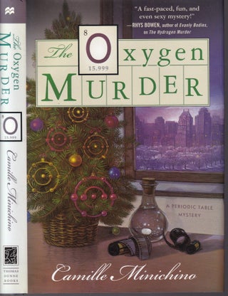 Item #E35383 The Oxygen Murder (Periodic Table Mystery #8). Camille Minichino