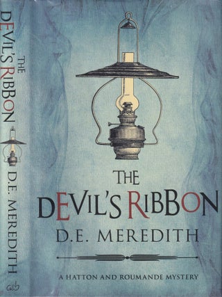 The Devil's Ribbon: A Hatton and Roumande Mystery (signed first edition))