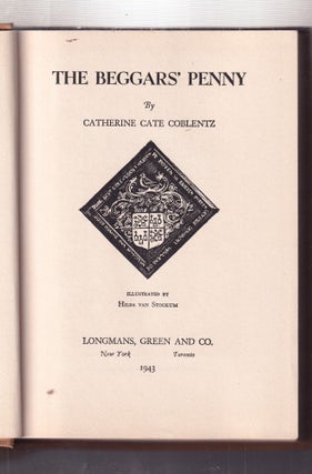 Item #E35424 The Beggars' Penny. Catherine Cate Coblentz