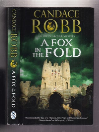 Item #E35453 A Fox In The Fold: An Owen Archer Mystery. Candace Robb
