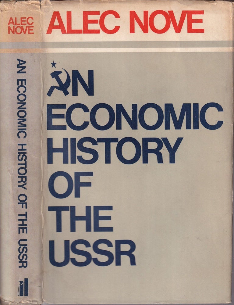 Item #E35517m An Economic History of the USSR. Alec Nove.