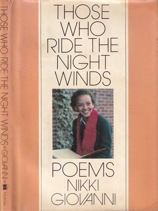 Item #E35530 Those Who Ride the Night Winds. Nikki Giovanni