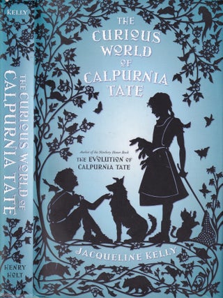 The Curious World of Calpurnia Tate (signed first edition)