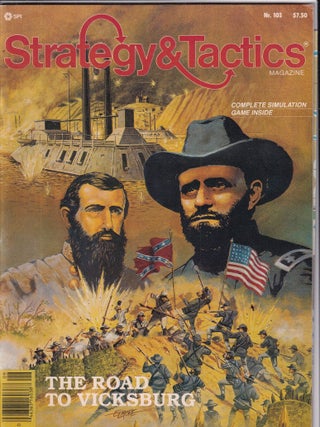 Item #E35712 "Strategy & Tactics" The Road To Vicksburg (No. 103 Septenber-October 1985