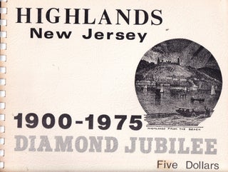 Item #E35858 Highlands New Jersey 1900-1975 Diamond Jubilee