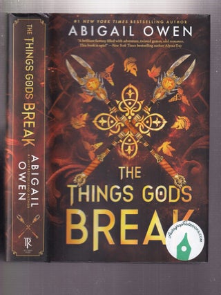 The Things Gods Break (signed first edition)